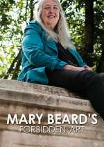 Watch Mary Beard's Forbidden Art Myflixer