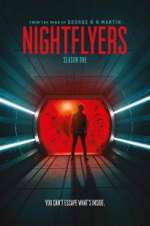 Watch Nightflyers Myflixer