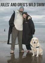 Watch Jules and Greg's Wild Swim Myflixer