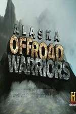 Watch Alaska Off-Road Warriors Myflixer