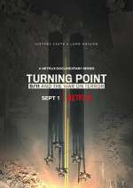 Watch Turning Point: 9/11 and the War on Terror Myflixer