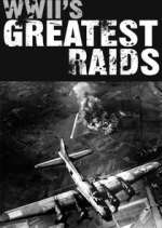 Watch WWII's Greatest Raids Myflixer