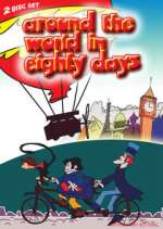 Watch Around the World in Eighty Days Myflixer