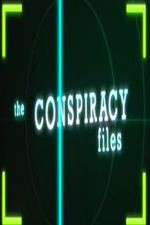 Watch The Conspiracy Files Myflixer