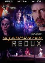 Watch Starhunter: Redux Myflixer