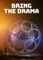 Watch Bring the Drama Myflixer
