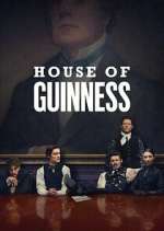 Watch House of Guinness Myflixer