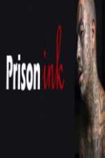 Watch Prison Ink Myflixer
