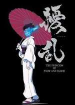 Watch Joran: The Princess of Snow and Blood Myflixer