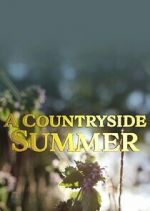 Watch A Countryside Summer Myflixer