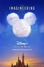 Watch The Imagineering Story Myflixer
