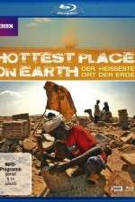 Watch The Hottest Place on Earth Myflixer