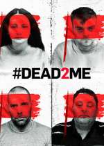 Watch #DEAD2ME Myflixer
