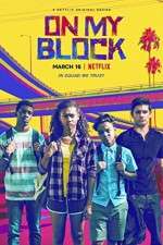 Watch On My Block Myflixer