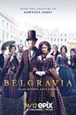 Watch Belgravia Myflixer