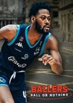 Watch Ballers: Ball or Nothing Myflixer
