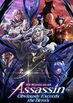 Watch My Status as an Assassin Obviously Exceeds the Hero\'s Myflixer