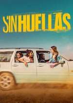 Watch Sin huellas Myflixer