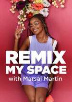 Watch Remix My Space with Marsai Martin Myflixer