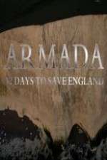 Watch Armada 12 Days To Save England Myflixer