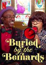 Watch Buried by the Bernards Myflixer