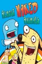 Watch Almost Naked Animals Myflixer