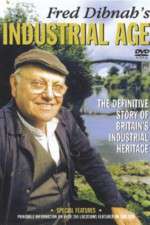 Watch Fred Dibnah's Industrial Age Myflixer