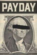 Watch Payday Myflixer