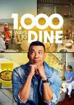 Watch 1,000 Ways to Dine Myflixer