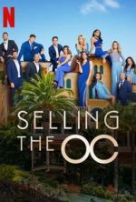 Watch Selling the OC Myflixer