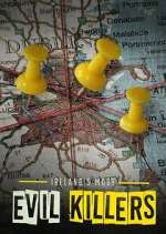 Watch Ireland's Most Evil Killers Myflixer