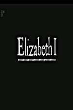 Watch Elizabeth I Myflixer