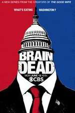 Watch BrainDead Myflixer