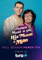 Watch James Must-a-pic His Mum a Man Myflixer