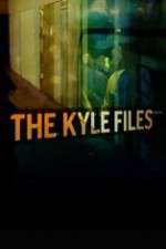 Watch The Kyle Files Myflixer