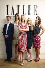 Watch Posh People: Inside Tatler Myflixer