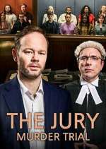 Watch The Jury: Murder Trial Myflixer