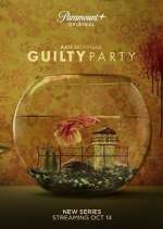 Watch Guilty Party Myflixer