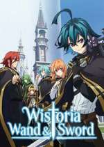 Watch Wistoria: Wand and Sword Myflixer
