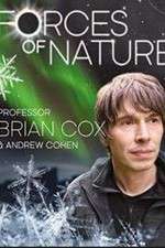 Watch Forces of Nature with Brian Cox Myflixer