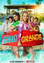 Watch Cielo Grande Myflixer