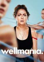 Watch Wellmania Myflixer