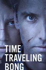 Watch Time Traveling Bong Myflixer