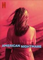 Watch American Nightmare Myflixer