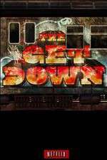 Watch The Get Down Myflixer