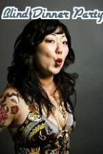 Watch Blind Dinner Party Myflixer