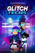 Watch Glitch Techs Myflixer