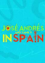 Watch José Andrés and Family in Spain Myflixer