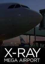 Watch X-Ray Mega Airport Myflixer
