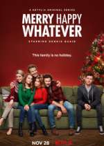 Watch Merry Happy Whatever Myflixer